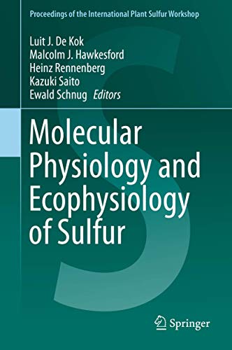 Beispielbild fr Molecular Physiology and Ecophysiology of Sulfur zum Verkauf von Blackwell's