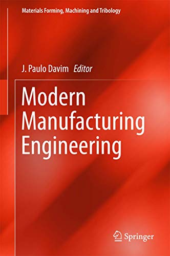Beispielbild fr Modern Manufacturing Engineering. zum Verkauf von Gast & Hoyer GmbH