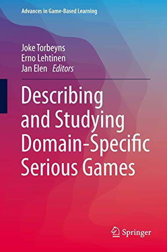 Stock image for Describing and Studying Domain-Specific Serious Games for sale by Better World Books