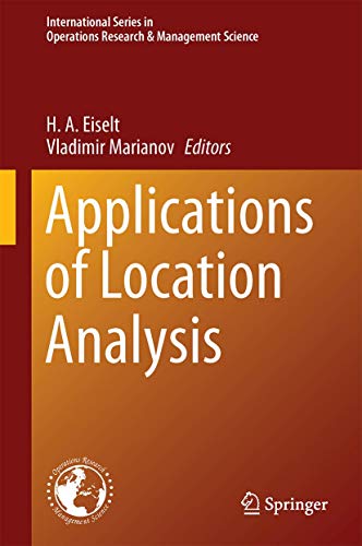 9783319202815: Applications of Location Analysis: 232 (International Series in Operations Research & Management Science)