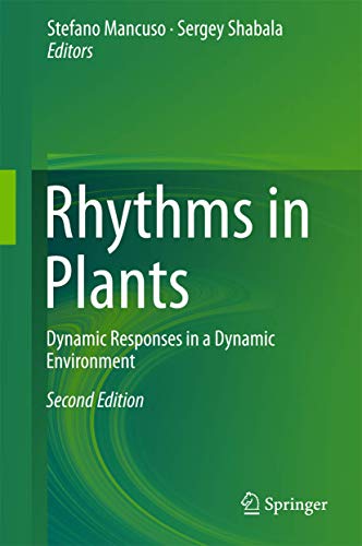 Imagen de archivo de Rhythms in Plants: Dynamic Responses in a Dynamic Environment a la venta por B-Line Books