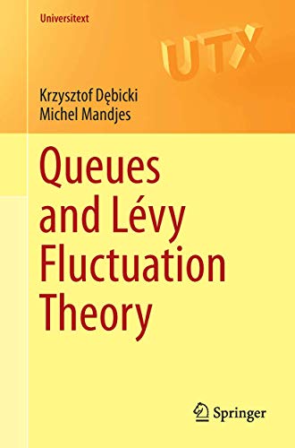Stock image for Queues and Levy Fluctuation Theory. for sale by Gast & Hoyer GmbH