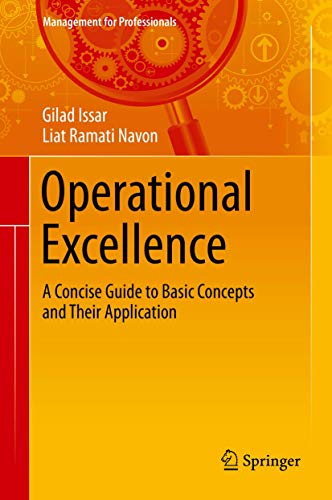 9783319206981: Operational Excellence: A Concise Guide to Basic Concepts and Their Application