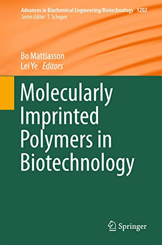 Stock image for Molecularly Imprinted Polymers in Biotechnology. for sale by Gast & Hoyer GmbH