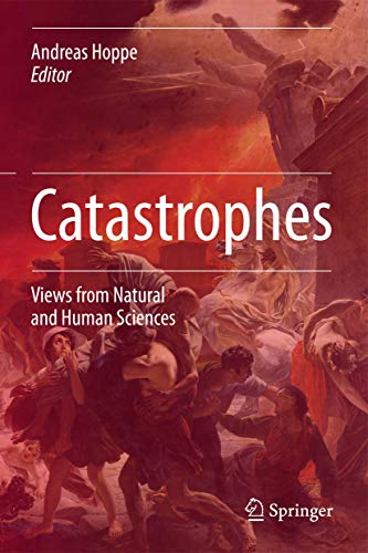 9783319208459: Catastrophes: Views from Natural and Human Sciences