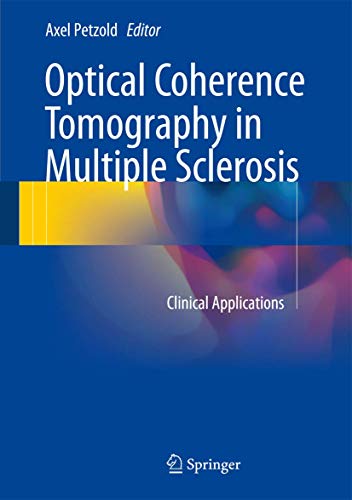 Optical Coherence Tomography in Multiple Sclerosis.