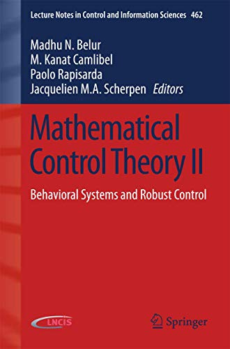 9783319210025: Mathematical Control Theory II: Behavioral Systems and Robust Control