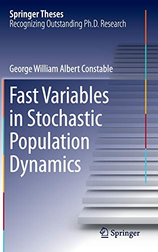 Beispielbild fr Fast Variables in Stochastic Population Dynamics zum Verkauf von Buchpark