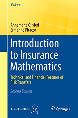 9783319213767: Introduction to Insurance Mathematics: Technical and Financial Features of Risk Transfers