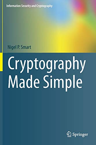 Stock image for Cryptography Made Simple (Information Security and Cryptography) for sale by Textbooks_Source