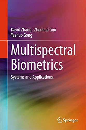 9783319224848: Multispectral Biometrics: Systems and Applications