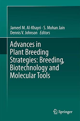 9783319225203: Advances in Plant Breeding Strategies: Breeding, Biotechnology and Molecular Tools