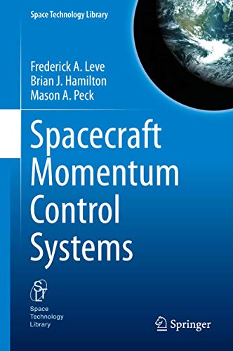 Stock image for Spacecraft Momentum Control Systems (Space Technology Library, 34) for sale by GF Books, Inc.