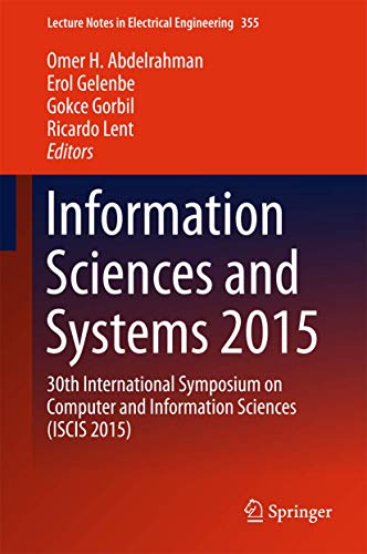 Stock image for Information Sciences and Systems 2015: 30th International Symposium on Computer and Information Sciences (Volume 363) for sale by Anybook.com