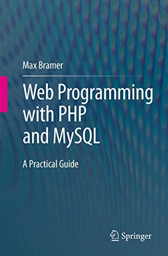 9783319226583: Web Programming with PHP and MySQL: A Practical Guide
