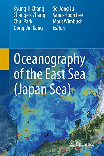 Stock image for Oceanography of the East Sea (Japan Sea) for sale by GF Books, Inc.