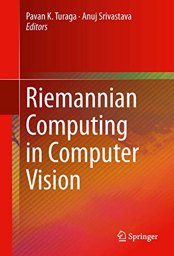 9783319229560: Riemannian Computing in Computer Vision