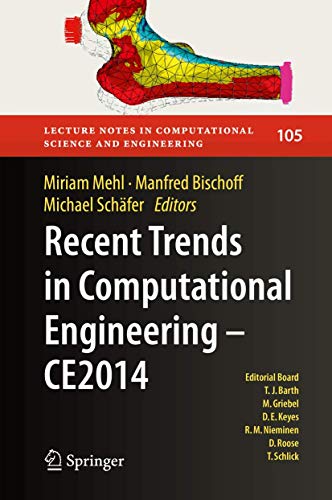 Beispielbild fr Recent Trends in Computational Engineering - CE2014 : Optimization, Uncertainty, Parallel Algorithms, Coupled and Complex Problems zum Verkauf von Buchpark