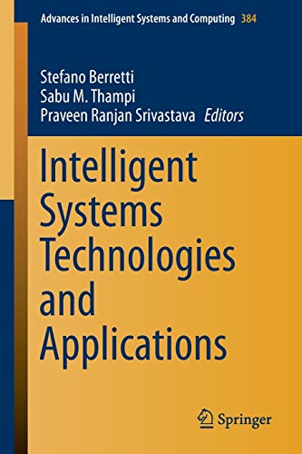 Imagen de archivo de Intelligent Systems Technologies and Applications: Volume 1 (Advances in Intelligent Systems and Computing, 384) a la venta por Lucky's Textbooks