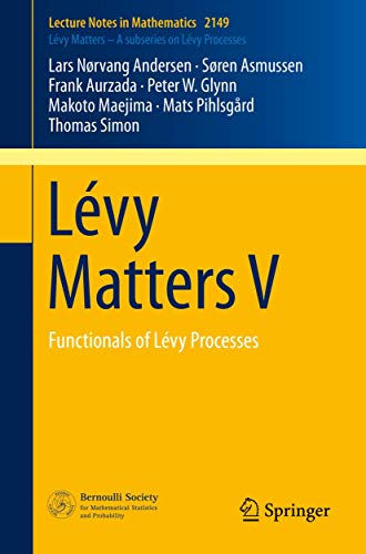 Stock image for Lvy Matters V: Functionals of Lvy Processes for sale by Lucky's Textbooks