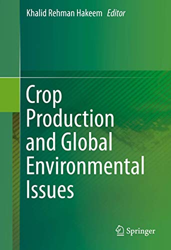 Stock image for Crop Production and Global Environmental Issues for sale by Bookmans