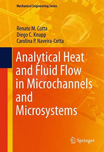9783319233116: Analytical Heat and Fluid Flow in Microchannels and Microsystems (Mechanical Engineering Series)