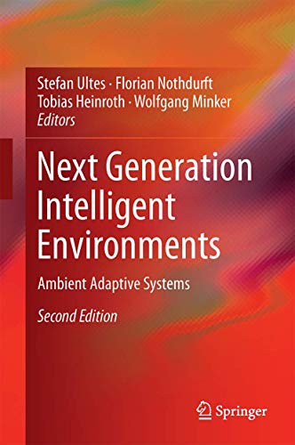 Stock image for Next Generation Intelligent Environments. Ambient Adaptive Systems. for sale by Gast & Hoyer GmbH