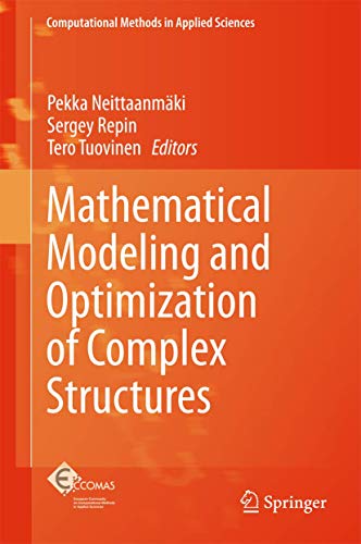 Stock image for Mathematical Modeling and Optimization of Complex Structures for sale by Blackwell's