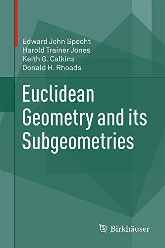 Beispielbild fr Euclidean Geometry and its Subgeometries. zum Verkauf von Antiquariat im Hufelandhaus GmbH  vormals Lange & Springer