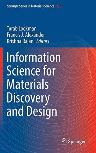 9783319238708: Information Science for Materials Discovery and Design: 225 (Springer Series in Materials Science, 225)