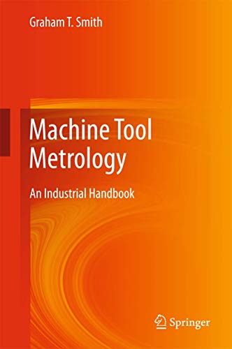 Stock image for Machine Tool Metrology: An Industrial Handbook for sale by HPB-Red