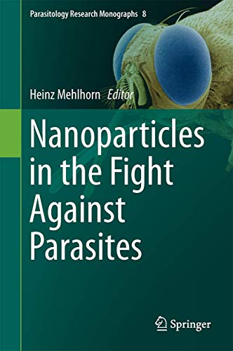 Beispielbild fr Nanoparticles in the Fight Against Parasites zum Verkauf von Buchpark