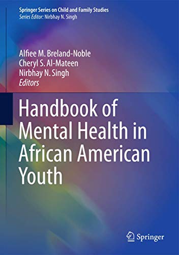 Stock image for Handbook of Mental Health in African American Youth (Springer Series on Child and Family Studies) for sale by More Than Words