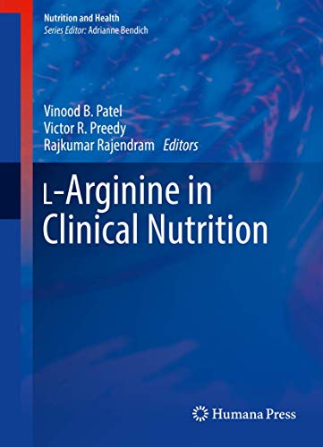 Stock image for L-Arginine in Clinical Nutrition (Nutrition and Health) for sale by Bookmans