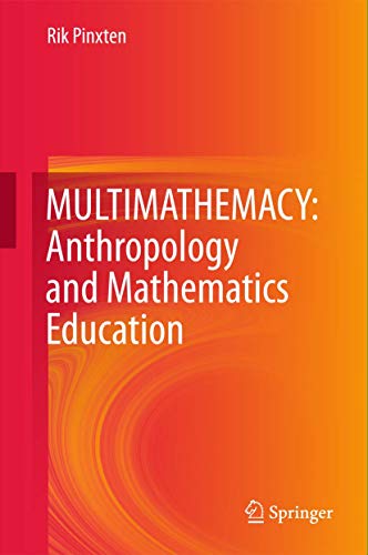 Beispielbild fr MULTIMATHEMACY: Anthropology and Mathematics Education zum Verkauf von Buchpark