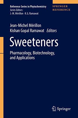 Stock image for Sweeteners: Pharmacology, Biotechnology, and Applications for sale by Revaluation Books