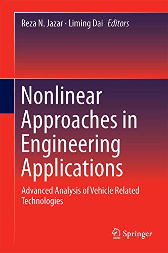Imagen de archivo de Nonlinear Approaches in Engineering Applications: Advanced Analysis of Vehicle Related Technologies a la venta por SpringBooks
