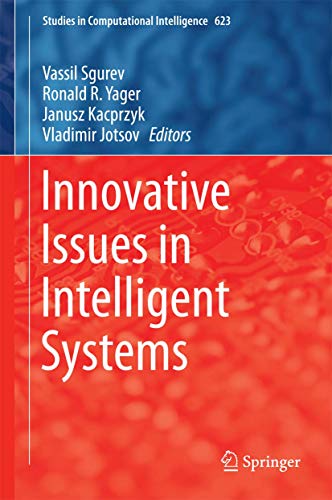 9783319272665: Innovative Issues in Intelligent Systems: 623 (Studies in Computational Intelligence, 623)