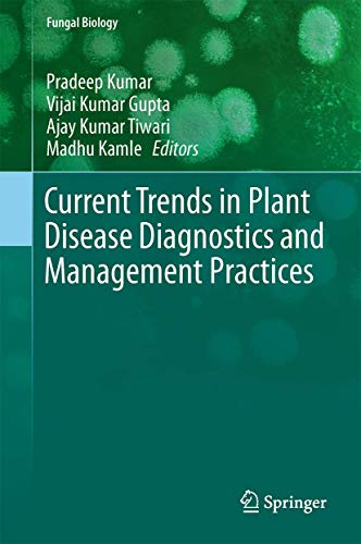 Beispielbild fr Current Trends in Plant Disease Diagnostics and Management Practices. zum Verkauf von Gast & Hoyer GmbH