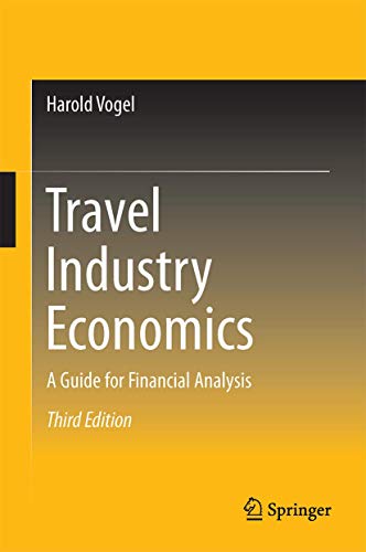 9783319274744: Travel Industry Economics: A Guide for Financial Analysis