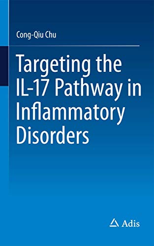 9783319280394: Targeting the IL-17 Pathway in Inflammatory Disorders