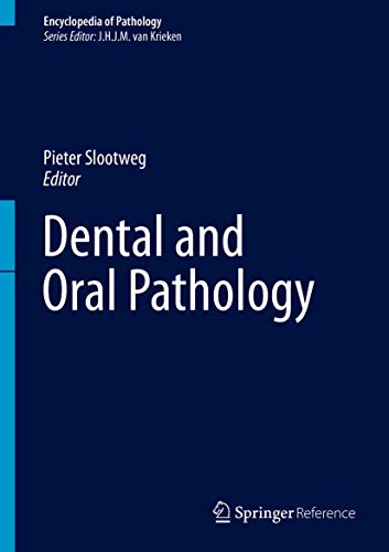 Stock image for Dental and Oral Pathology (Encyclopedia of Pathology) for sale by killarneybooks