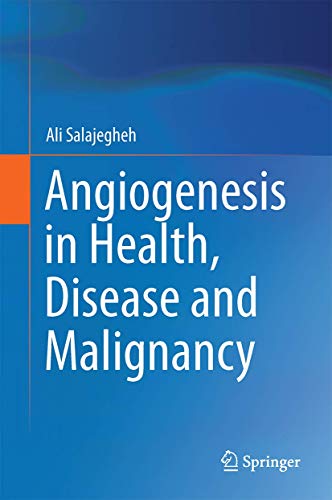 Stock image for Angiogenesis in Health, Disease and Malignancy for sale by Bookmans