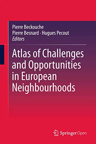 9783319285207: Atlas of Challenges and Opportunities in European Neighbourhoods