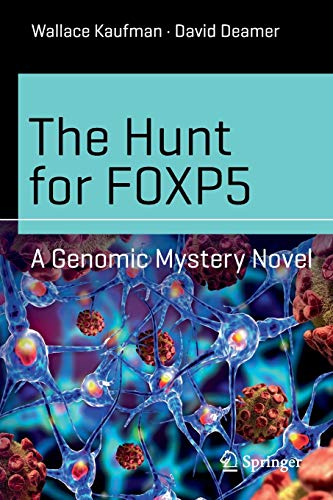 Beispielbild fr The Hunt for FOXP5: A Genomic Mystery Novel (Science and Fiction) zum Verkauf von HPB-Red