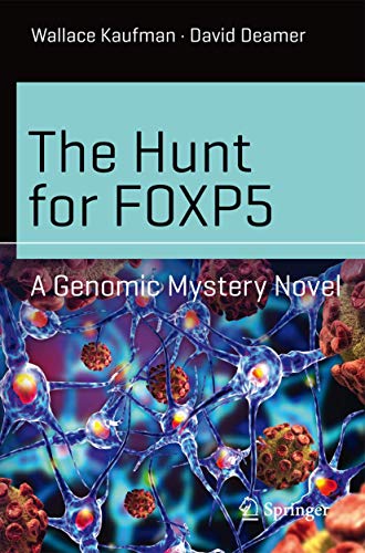 Imagen de archivo de The Hunt for FOXP5: A Genomic Mystery Novel (Science and Fiction) a la venta por HPB-Red