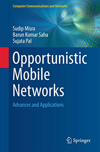 Beispielbild fr Opportunistic Mobile Networks : Advances and Applications zum Verkauf von Buchpark