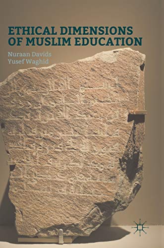 9783319293165: Ethical Dimensions of Muslim Education