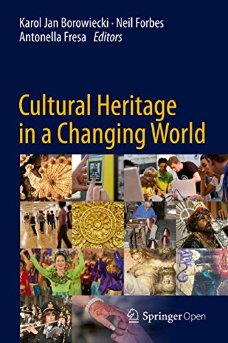 Stock image for Cultural Heritage in a Changing World for sale by HPB-Red