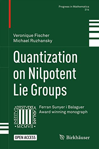 Imagen de archivo de Quantization on Nilpotent Lie Groups (Progress in Mathematics) a la venta por Books Puddle